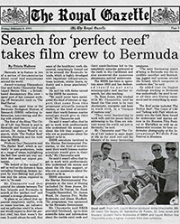 Liquid Motion Award-Winning Underwater Film Production Company - Professional Underwater Film Services, #underwaterfilmservices #underwaterfilmmaking #underwaterfilmcourses #underwaterproductionservices #underwatercameraman, #inthe news, press,  The Bermuda Royal Gazette coral reefs